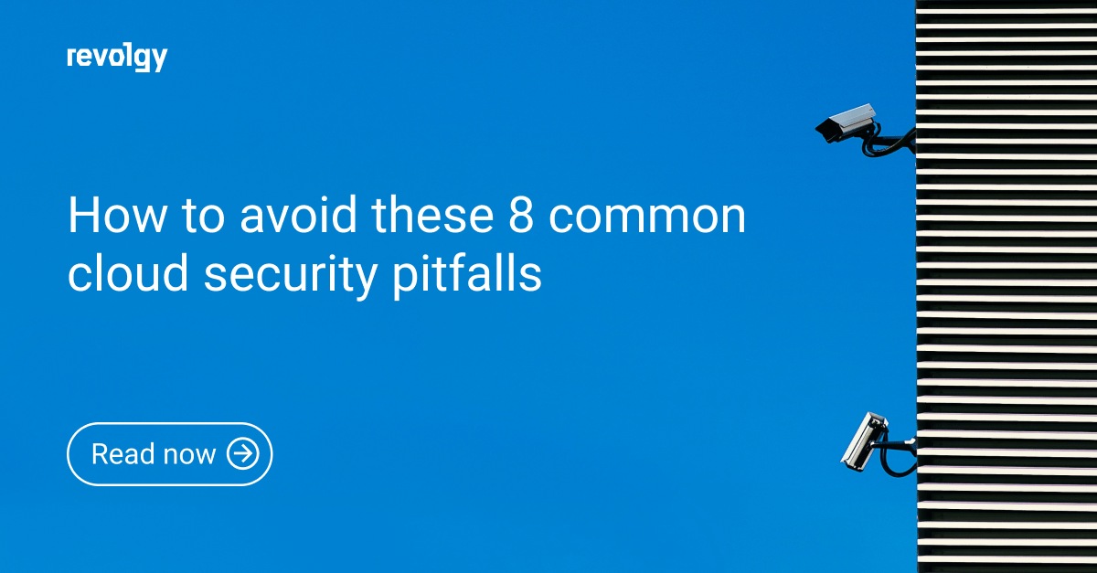Avoid these 8 common cloud security pitfalls